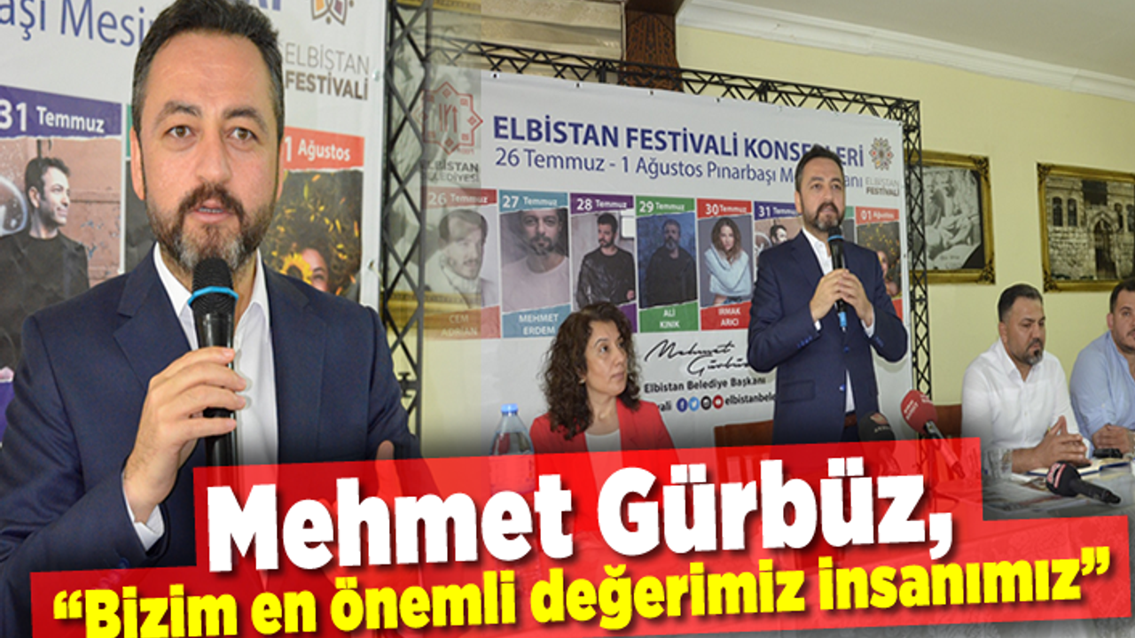 Mehmet Gürbüz, “Bizim en önemli değerimiz insanımız”