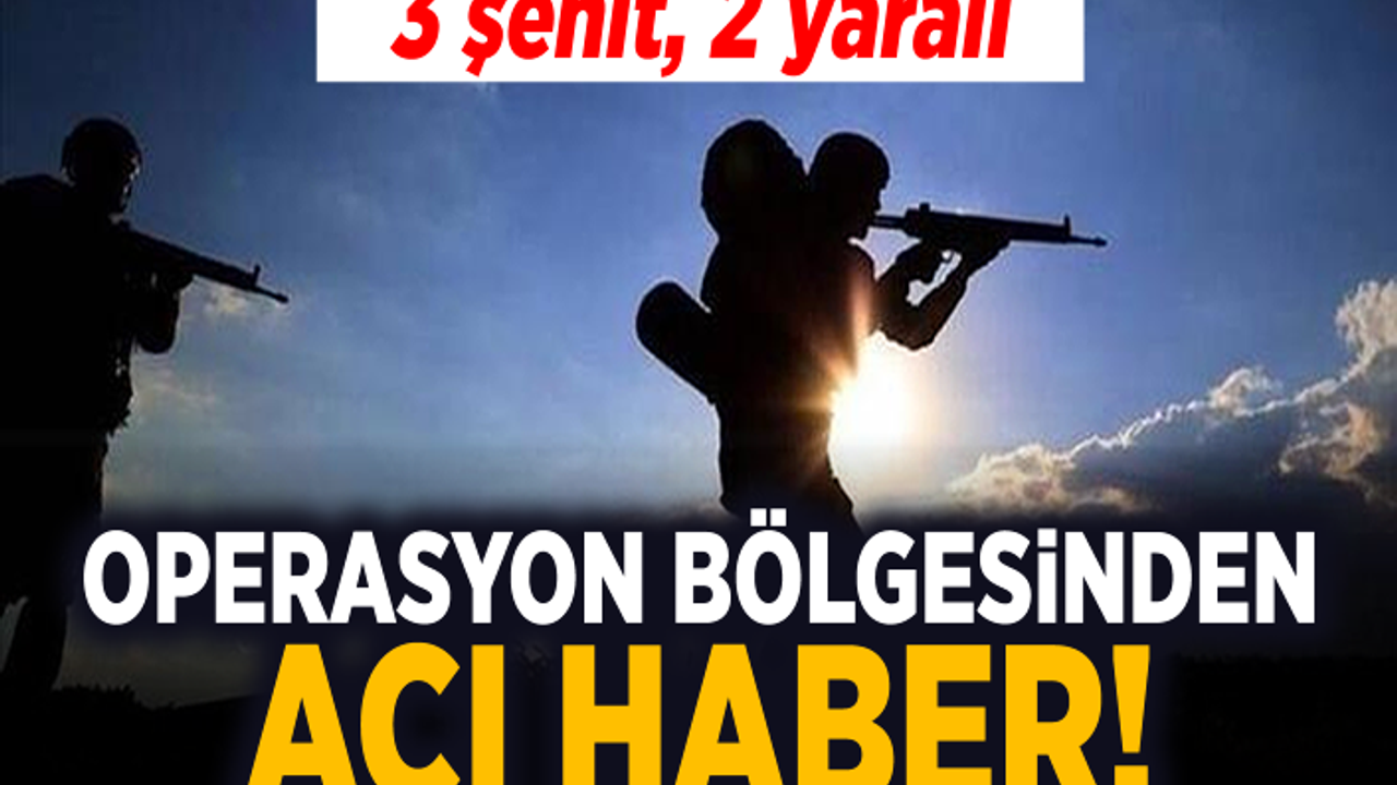 Son dakika! Milli Savunma Bakanlığı acı haberi duyurdu: 3 şehit, 2 yaralı