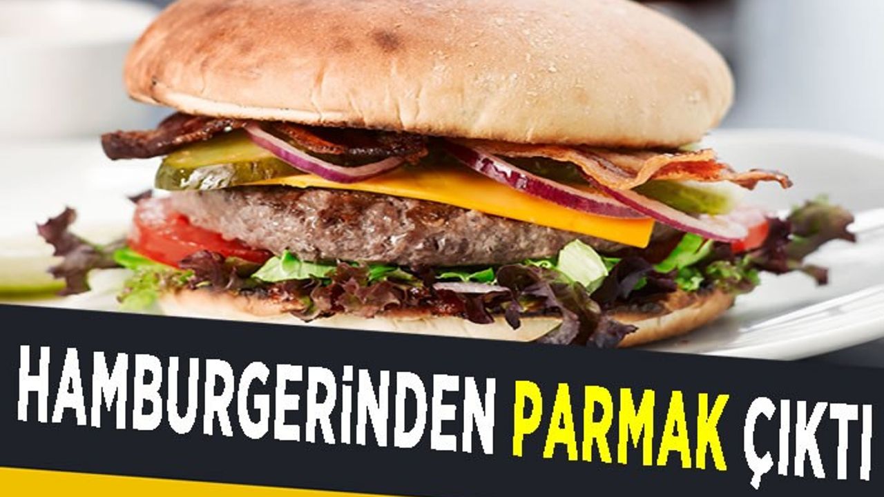 Bolivya'da bir kadının hamburgerinden parmak çıktı