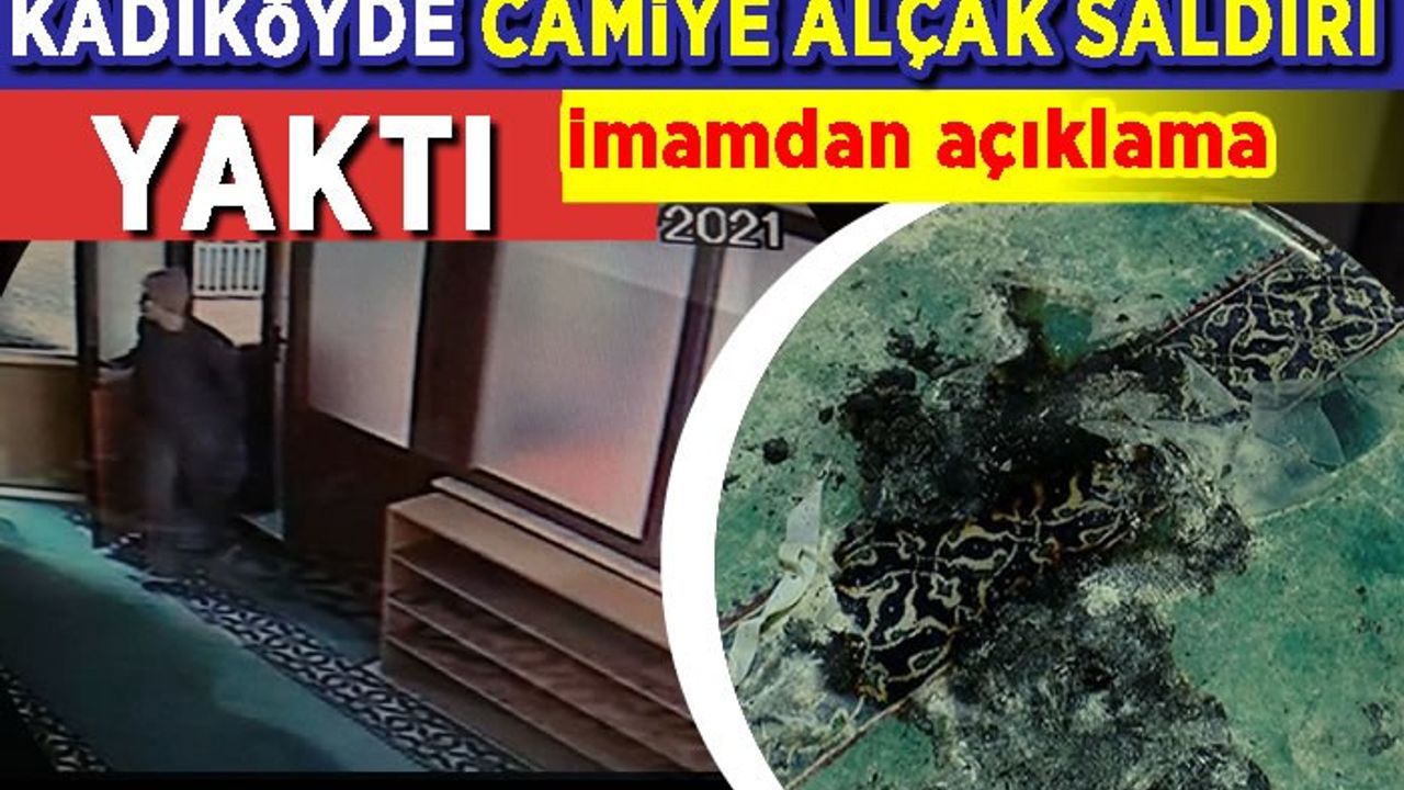 Kadıköy'deki Faikpaşa Camii'ne alçak saldırı! Bez parçalarını tutuşturarak yaktı.