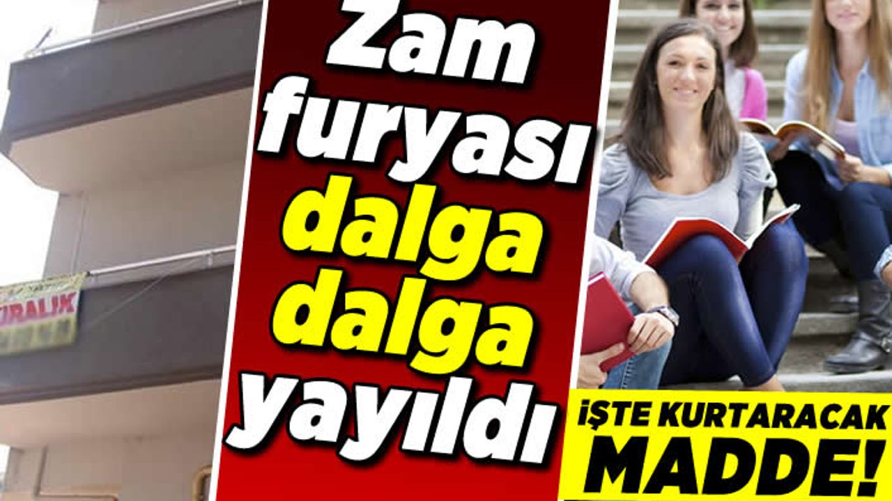 Zam furyası dalga dalga yayıldı! İşte kurtaracak madde!
