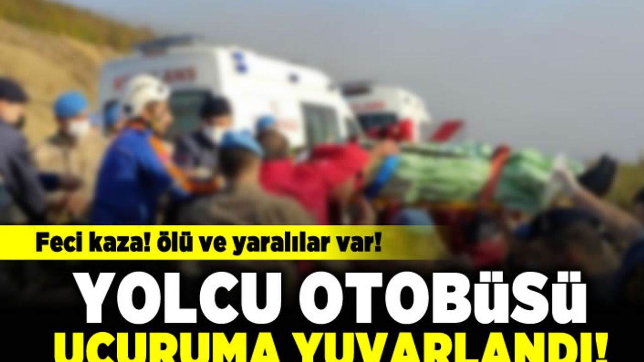 Feci kaza! Ölü ve yaralılar var1 Yolcu otobüsü uçuruma yuvarlandı!
