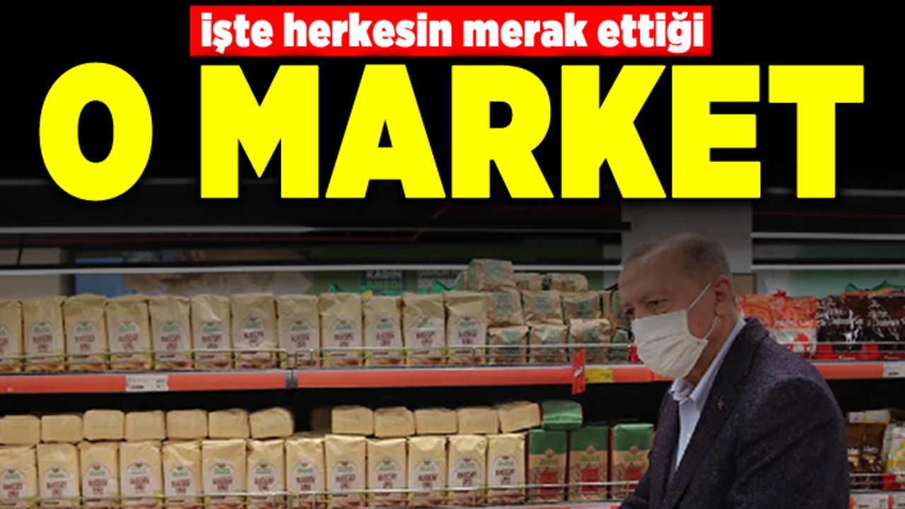 İşte herkesin merak ettiği o market!