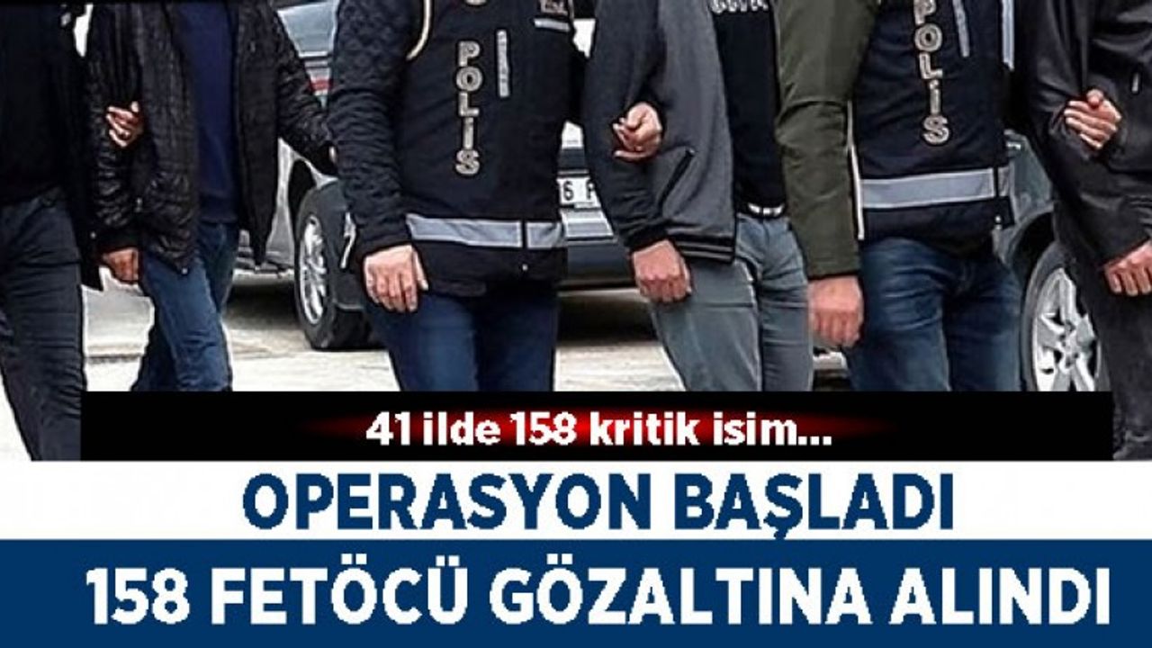 İzmir merkezli dev FETÖ operasyonu 158 gözaltı kararı