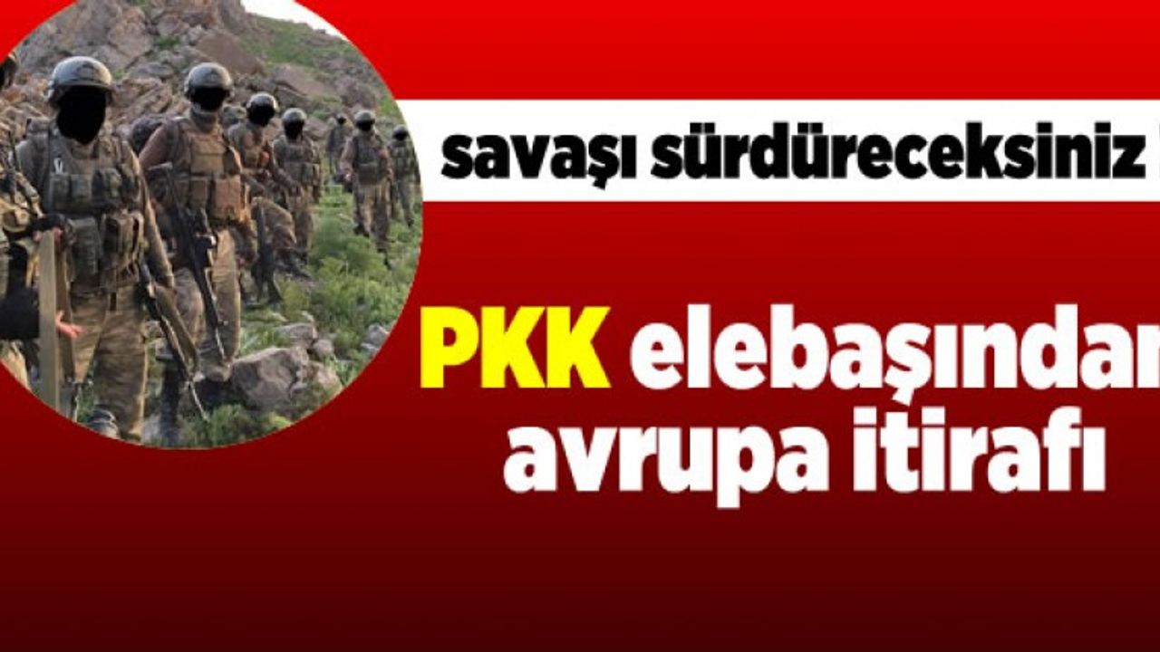 PKK elebaşı Durun Kalkan'dan itiraf!