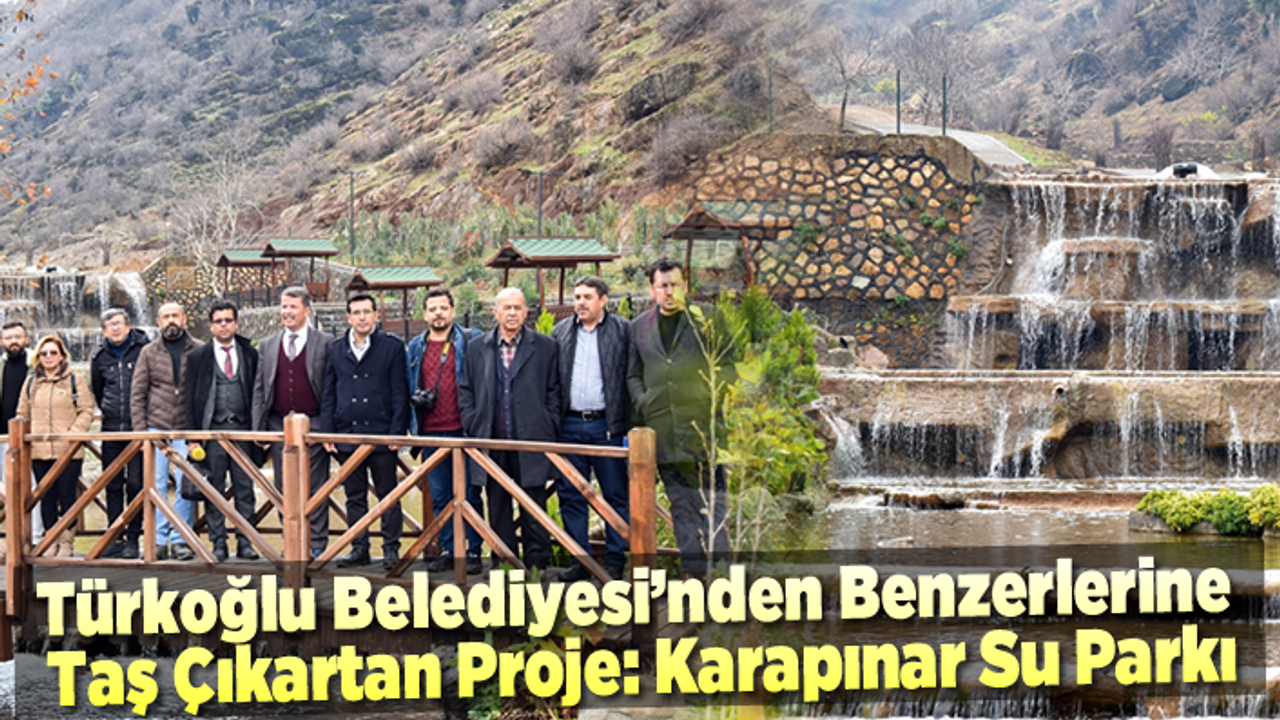 Türkoğlu Belediyesi’nden Benzerlerine Taş Çıkartan Proje: Karapınar Su Parkı