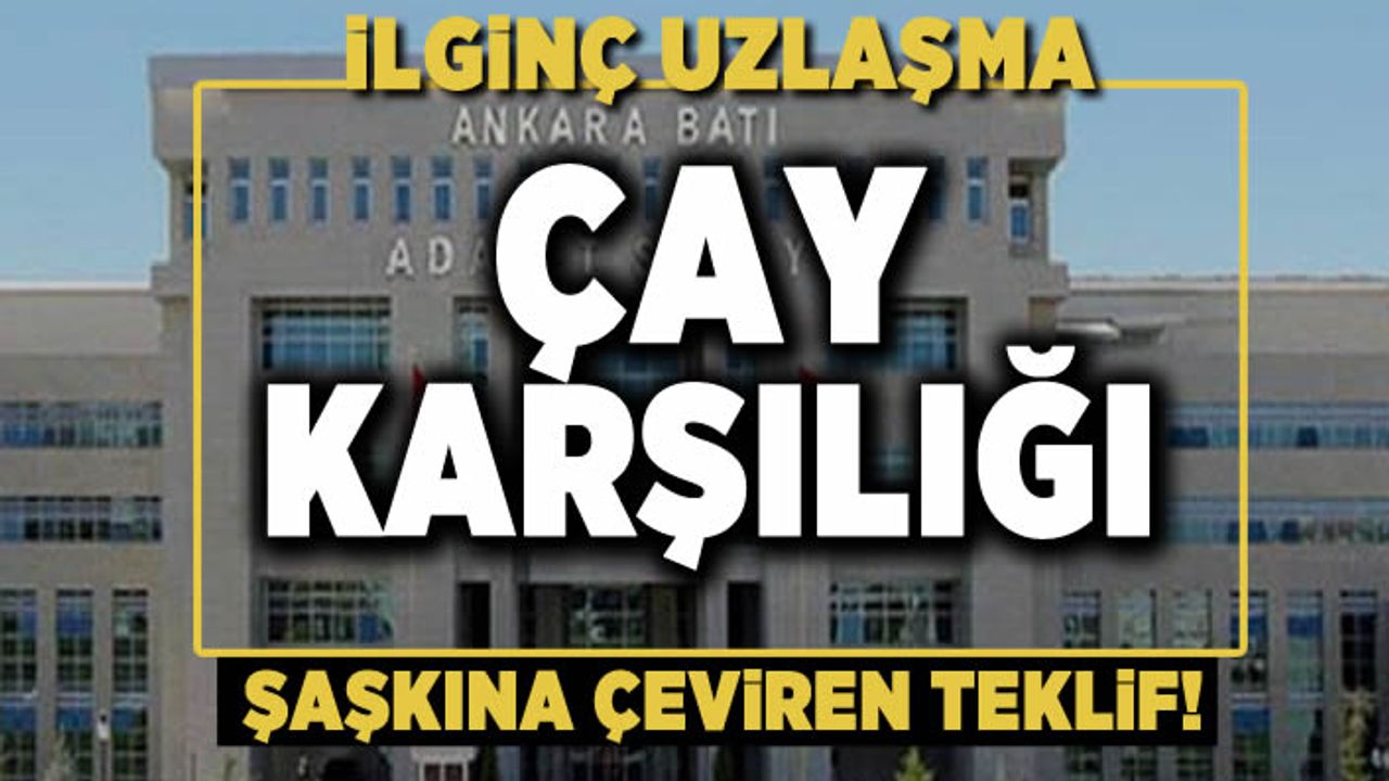 Şiddet uygulayan kocasıyla 'iş yerinde çay içmek' şartıyla uzlaştı