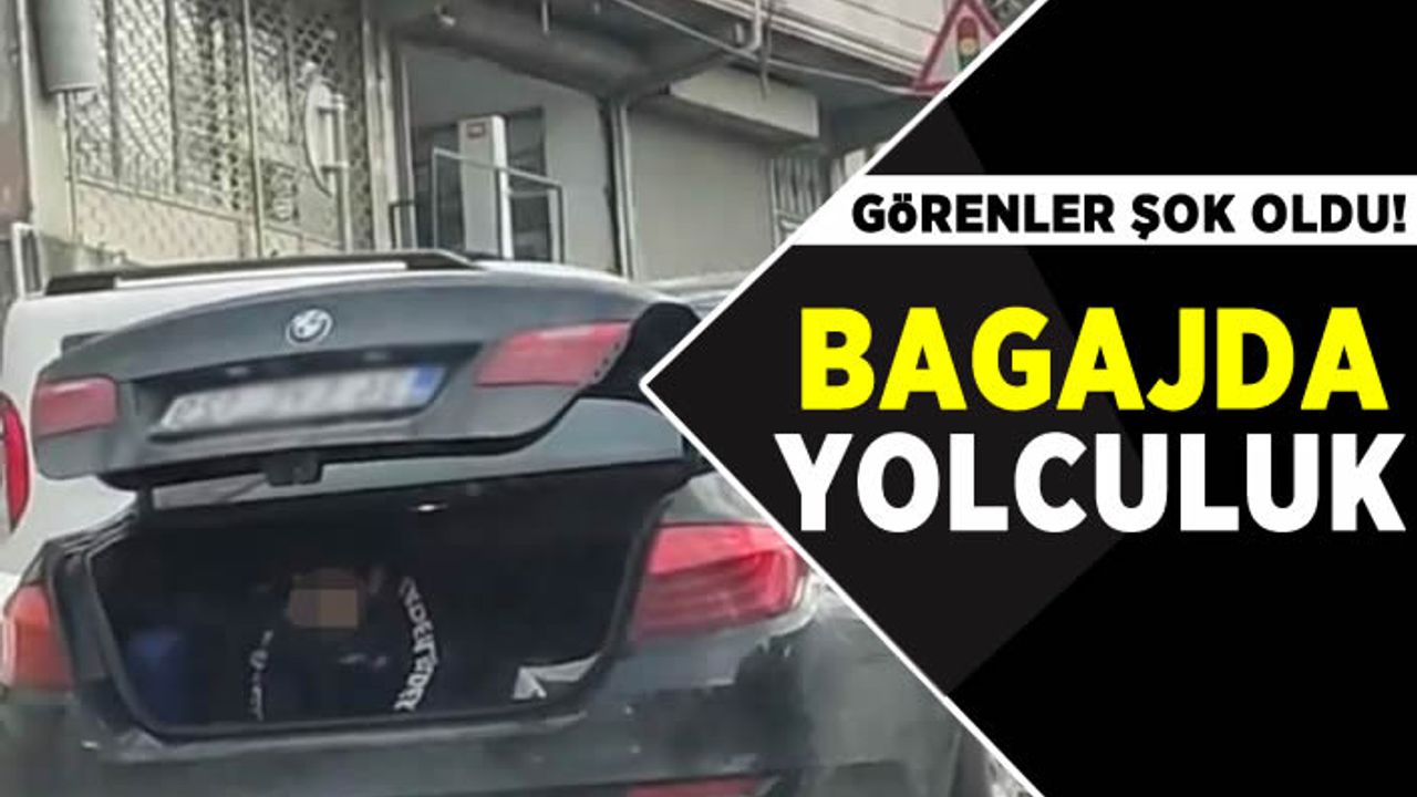 Korkutan yolculuk! 8 yaşındaki çocuğu otomobilin bagajında taşıdılar