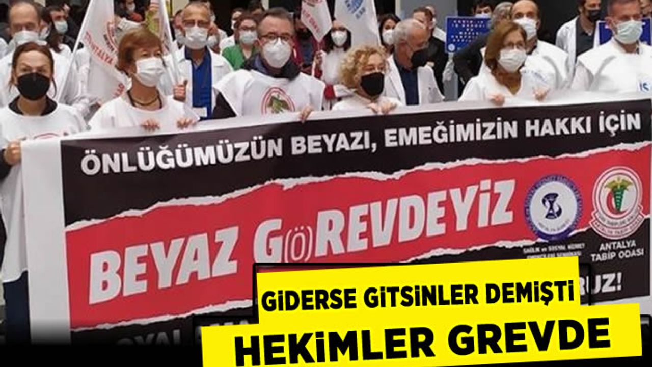 Hekimler bütün ülkede 3 günlük g(ö)revde