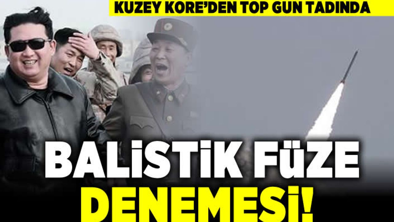 Kuzey Kore'den Top Gun tadında balistik füze denemesi!