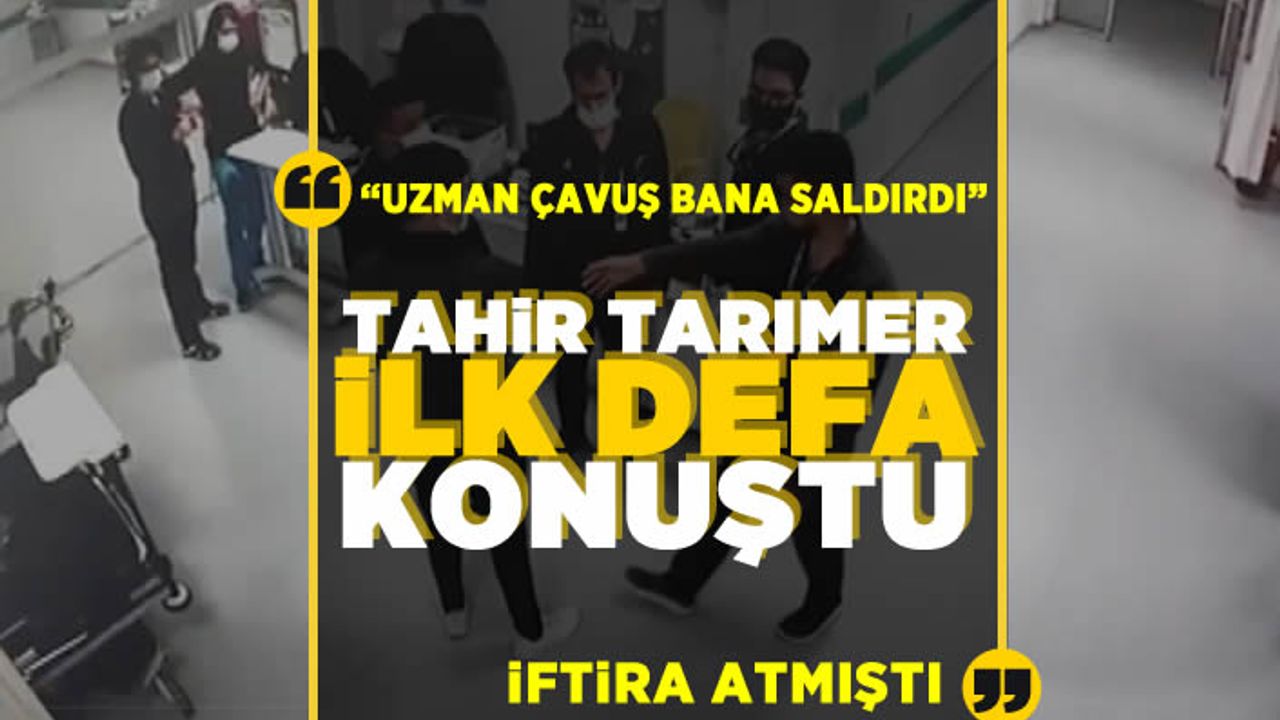 Uzman çavuş tarafından saldırıya uğradığını iddia etmişti!