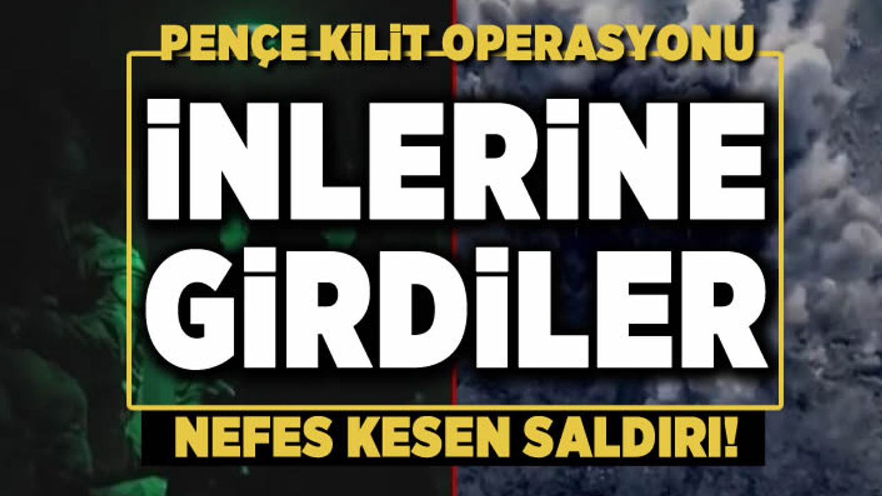 Pençe Kilit operasyonundan yeni görüntü yayınlandı! Teröristlerin inlerine işte böyle girildi