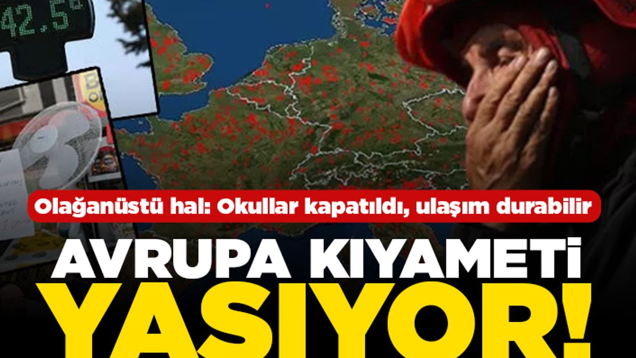 Olağanüstü hal: Okullar kapatıldı, ulaşım durabilir! Avrupa kıyameti yaşıyor!