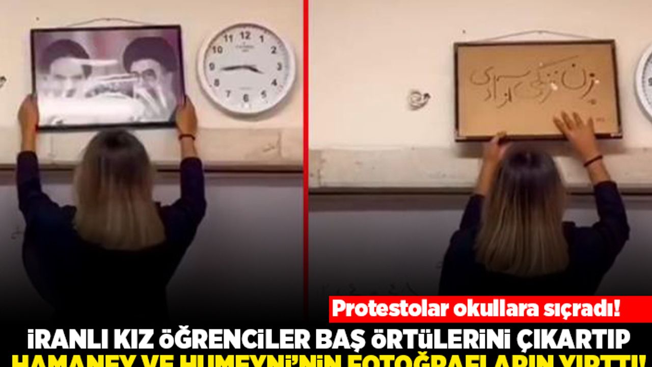 Protestolar okullara sıçradı! İranlı kız öğrenciler baş örtülerini çıkartıp Hamaney ve Humeyni'nin fotoğraflarını yırttı!
