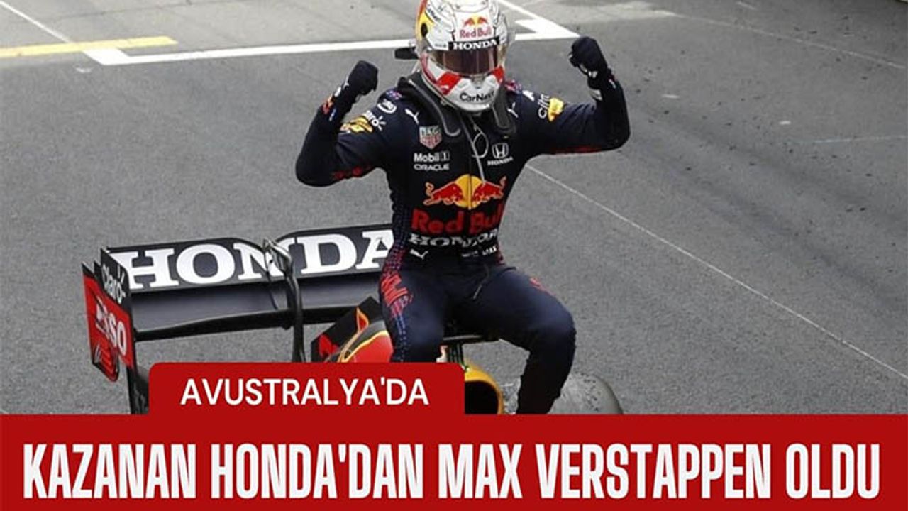 Avustralya Grand Prix’inin Kazananı Max Verstappen oldu