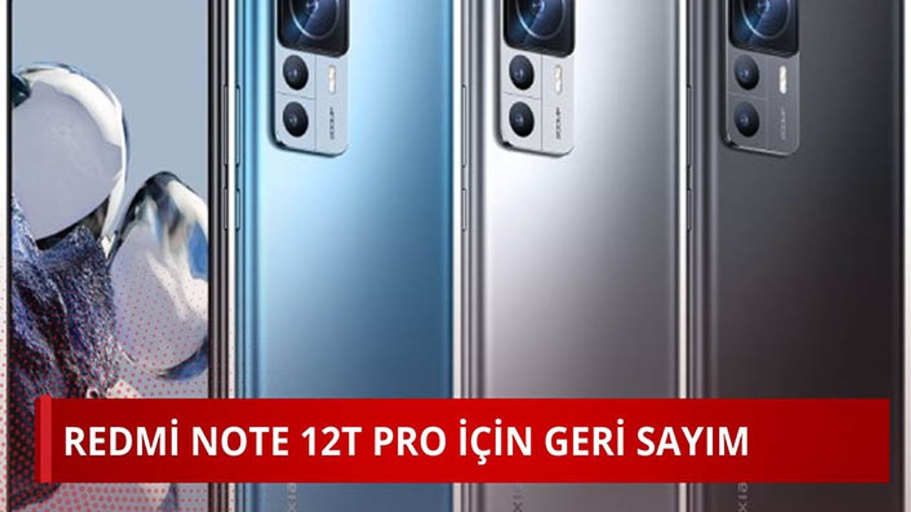 Redmi Note 12T Pro için geri sayım