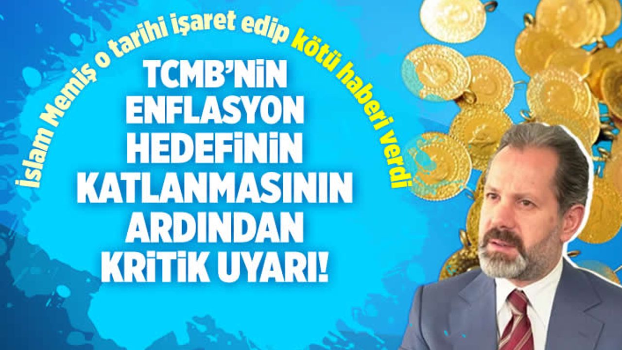 Altın ve Para Piyasaları Uzmanı İslam Memiş: 2024 yılında kötü haber var!