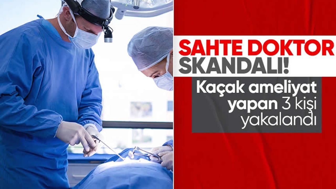 Sultangazi'de doktor skandalı: Kaçak ameliyatlarla büyük sarsıntı!