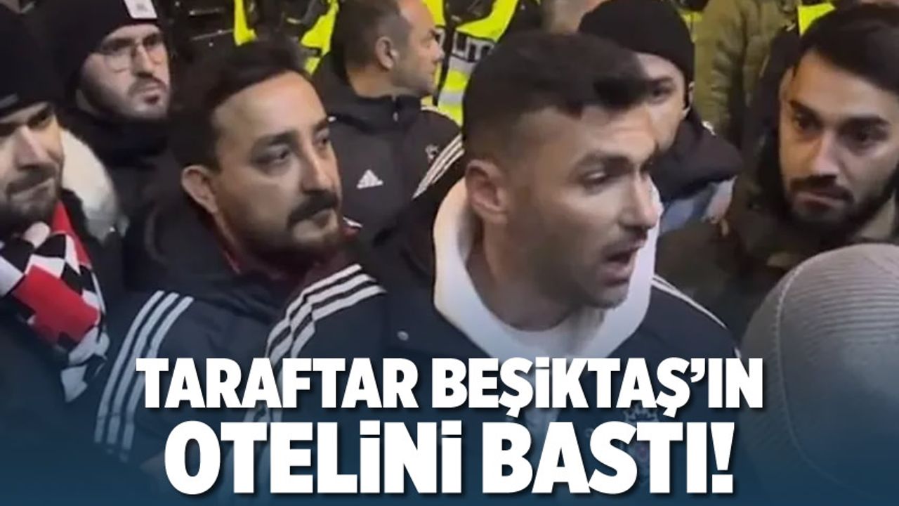 Beşiktaş taraftarı otel baskını düzenledi, Burak Yılmaz müdahale etti