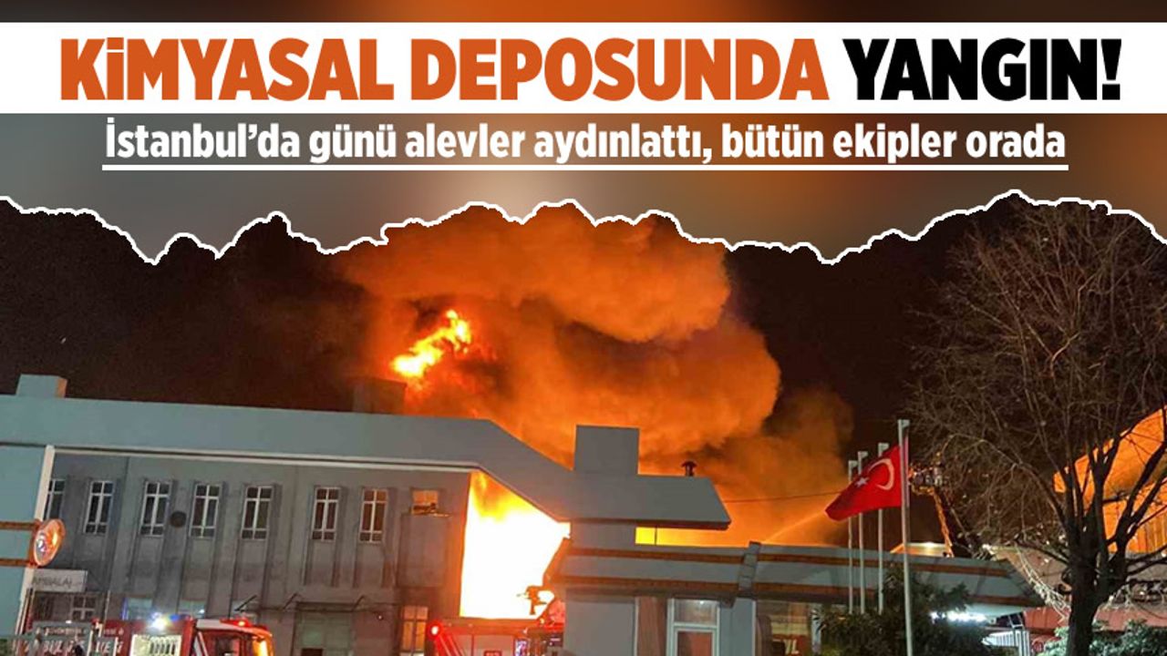 İstanbul Esenyurt'ta kimyasal madde deposunda yangın