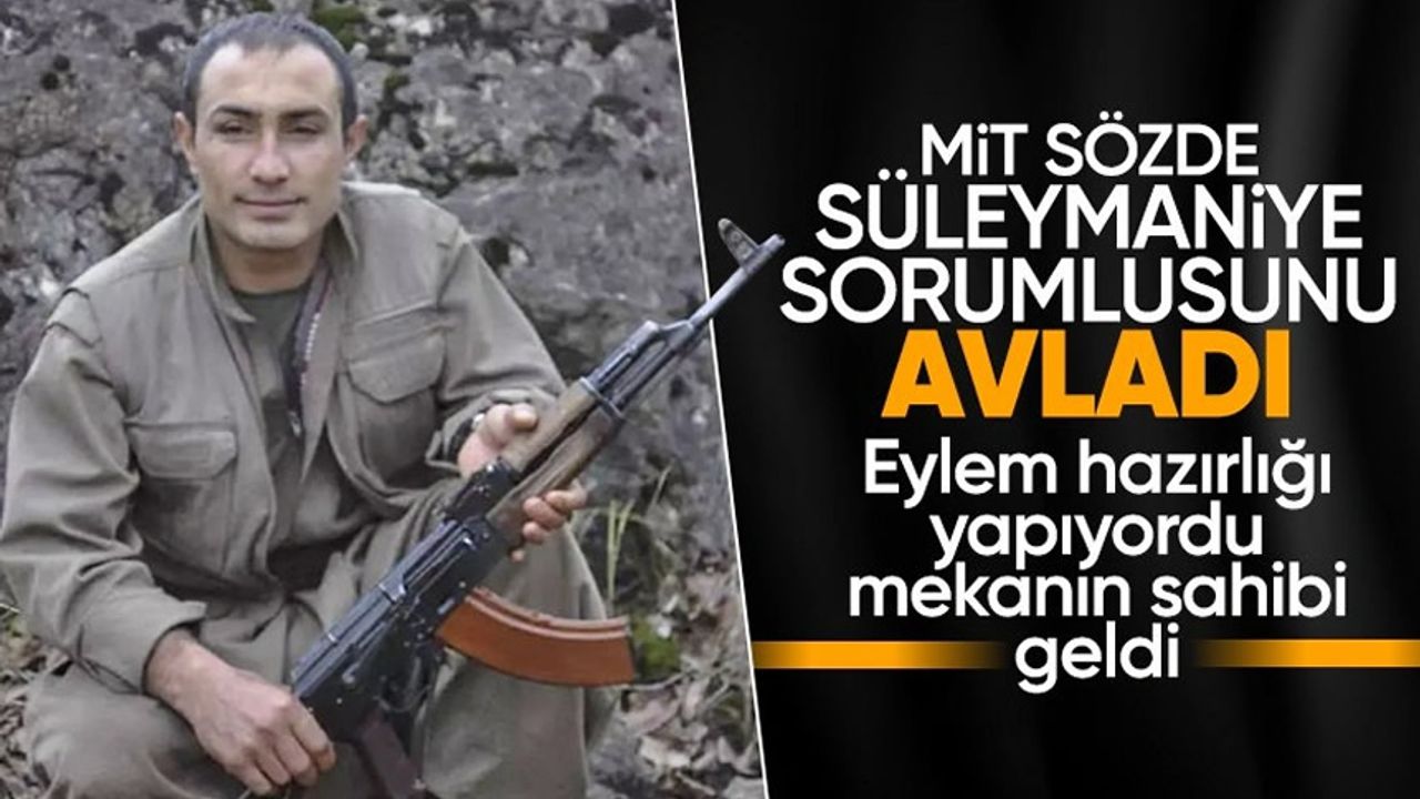 MİT PKK'nın sözde Süleymaniye sorumlularından Mehmet Şefa Akman'ı öldürdü