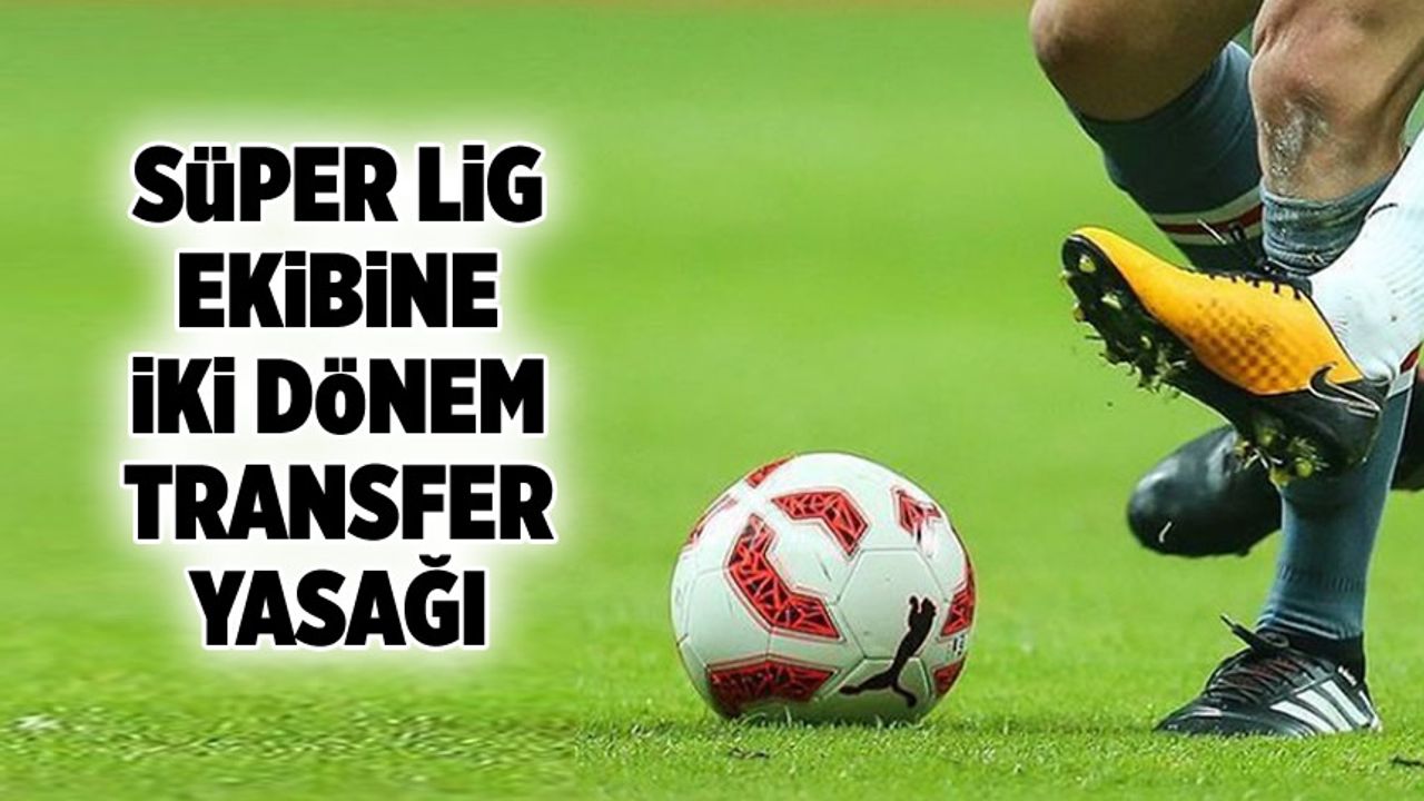 Türk Futbolunu Sarsan Karar: Samsunspor, İki Dönem Boyunca Transfer Yapamayacak!