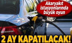 Akaryakıttaki tabela oyununa inceleme! 2 ay süreyle kilit vurulacak