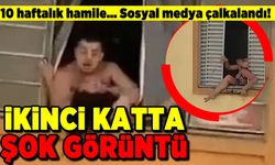 10 Haftalık hamile... Sosyal medya çalkalandı! İkinci katta şok görüntü!