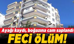 Ayağı kaydı, cam saplandı! Feci ölüm!