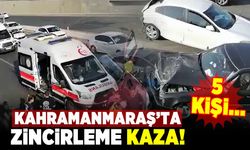 Kahramanmaraş'ta zincirleme kaza! 5 kişi...