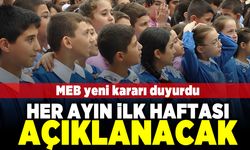 Meb yeni kararı duyurdu!  Her ayın ilk haftası açıklanacak!
