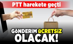 PTT harekete geçti! Gönderim ücretsiz olacak!