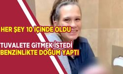 Tuvalete gitmek istediğini sandı, benzin istasyonunun tuvaletinde doğum yaptı!