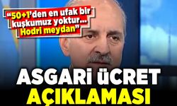 Asgari ücret açıklaması!