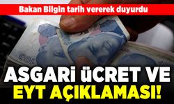 Bakan Bilgin tarih vererek duyurdu! Asgari ücret ve EYT açıklaması!