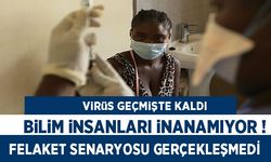Bilim insanları inanamadı! Afrika'da virüs geçmişte kaldı...