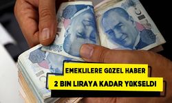Emeklilere güzel haber! Bankalar açıkladı, 2 bin liraya kadar çıktı
