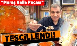 'Maraş kelle paçası' tescillendi