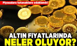 Piyasalar tutanaklara odaklandı! Altın fiyatlarında neler oluyor!
