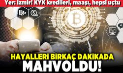 Yer: İzmir! KYK kredileri, maaşı, hepsi uçtu! Hayaller bir kaç dakikada mahvoldu!