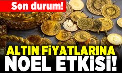 Altın fiyatlarına noel etkisi!