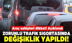 Araç sahipleri dikkat! Açıklandı! Zorunlu trafik sigortasında değişiklik yapıldı!
