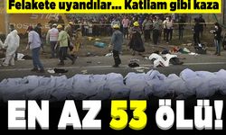 Felakete uyandılar... Katliam gibi kaza! En az 53 ölü!
