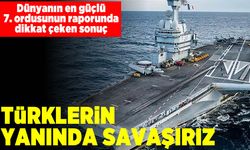 Fransız üst düzey askerler: Türklerin yanında savaşırız