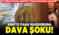 16 milyon lirasını kaptırdı! Kripto para mağduruna dava şoku!