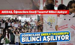AKEDAŞ, Öğrencilere Enerji Tasarruf Bilinci Aşılıyor