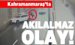 Kahramanmaraş'ta akılalmaz olay!