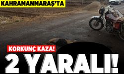 Kahramanmaraş'ta korkunç kaza! 2 yaralı!