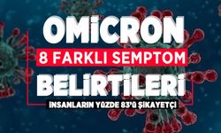 Omicron olanların yüzde 83'ü bu belirtiden şikayetçi