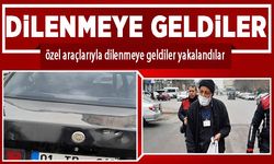 Özel araçlarıyla Kahramanmaraş’a dilenmek için geldiler yakalandılar